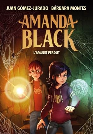 AMANDA BLACK 2 - L'AMULET PERDUT | 9788418054334 | GÓMEZ-JURADO, JUAN / MONTES, BÁRBARA
