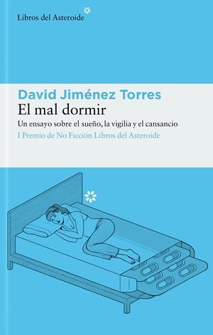 EL MAL DORMIR | 9788417977948 | JIMÉNEZ TORRES, DAVID