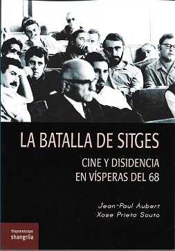 LA BATALLA DE SITGES | 9788412412888 | AUBERT, JEAN-PAUL / PRIETO SOUTO, XOSE