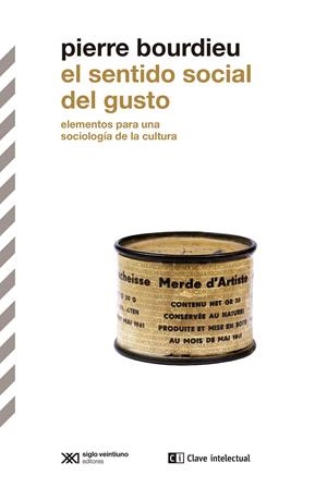 EL SENTIDO SOCIAL DEL GUSTO | 9788412448887 | BOURDIEU, PIERRE