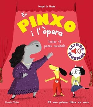 EN PINXO I L'ÒPERA. LLIBRE MUSICAL | 9788418444784 | HUCHE, MAGALI LE