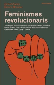 FEMINISMES REVOLUCIONARIS | 9788416698653 | ZIADAH, RAFEEF/ BHANDAR, BRENNA