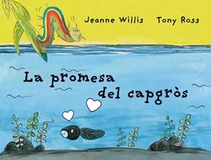 LA PROMESSA DEL CAPGROS | 9788418900198 | WILLIS, JEANNE / ROSS, TONY (ILUSTR.)