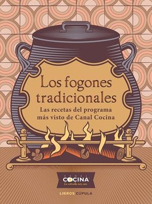 LOS FOGONES TRADICIONALES | 9788448029180 | AAVV