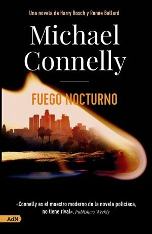 FUEGO NOCTURNO [ADN] | 9788413626352 | CONNELLY, MICHAEL
