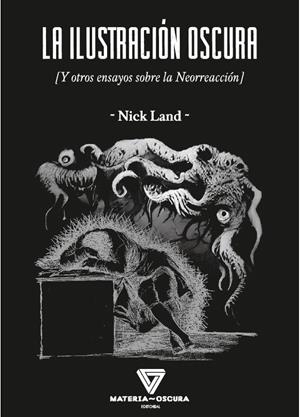 LA ILUSTRACIÓN OSCURA | 9788412377521 | LAND, NICK