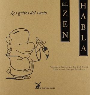 EL ZEN HABLA, LOS GRITOS DEL VACÍO | 9788492470235 | CAI, ZHIZHONG