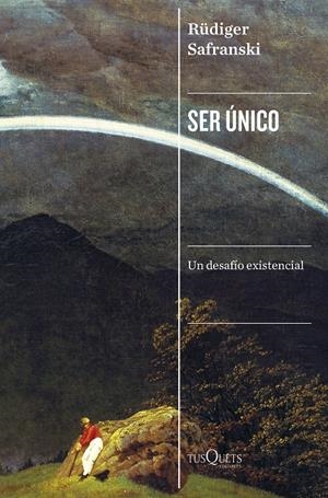 SER ÚNICO | 9788411071000 | SAFRANSKI, RÜDIGER