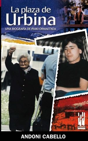 LA PLAZA DE URBINA | 9788481362923 | CABELLO PEREZ, ANDONI