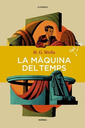 LA MAQUINA DEL TEMPS | 9788416698783 | WELLS, H.G.