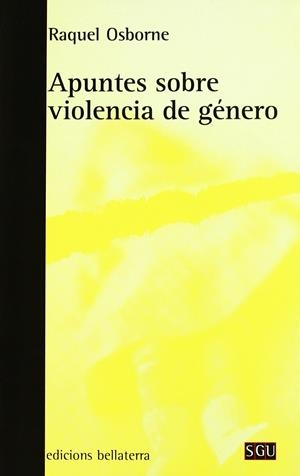 APUNTES SOBRE VIOLENCIA DE GÉNERO | 9788472904651 | OSBORNE VERDUGO, RAQUEL