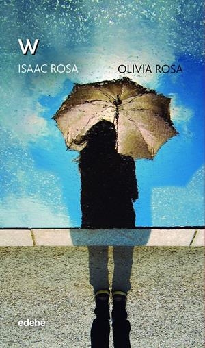 W | 9788468341095 | ROSA, ISAAC