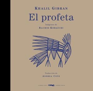 EL PROFETA | 9788412470765 | GIBRAN, KAHLIL