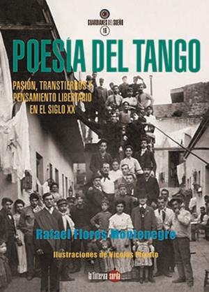 POESÍA DEL TANGO | 9788412254778 | FLORES MONTENEGRO, RAFAEL