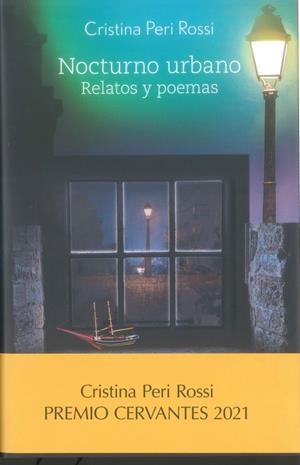 NOCTURNO URBANO. RELATOS Y POEMAS | 9788418979149 | PERI ROSSI, CRISTINA