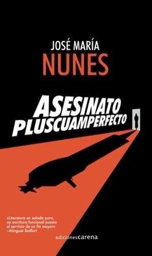 ASESINATO PLUSCUAMPERFECTO | 9788417852450 | NUNES, JOSÉ MARÍA