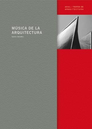 MÚSICA DE LA ARQUITECTURA | 9788446024125 | XENAKIS, IANNIS