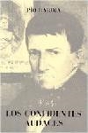 LOS CONFIDENTES AUDACES | 9788470350627 | BAROJA, PÍO