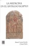 LA MEDICINA EN EL ANTIGUO EGIPTO | 9788495414342 | CUENCA-ESTRELLA, MANUEL