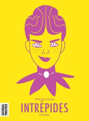 INTRÈPIDES | 9788412426106 | BAGIEU, PÉNÉLOPE