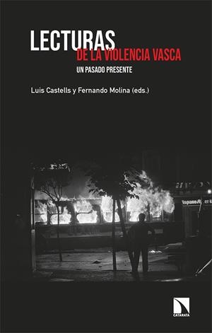 LECTURAS DE LA VIOLENCIA VASCA  | 9788413524658 | AAVV