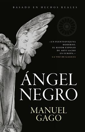 ÁNGEL NEGRO | 9788417302276TA | GAGO, MANUEL
