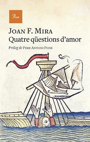 QUATRE QÜESTIONS D'AMOR | 9788475889740 | MIRA, JOAN FRANCESC