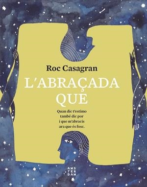 L'ABRAÇADA QUE | 9788417918811 | CASAGRAN, ROC