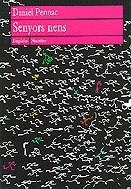 SENYORS NENS | 9788475965802TA | PENNAC, DANIEL