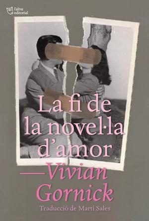 LA FI DE LA NOVEL·LA D'AMOR | 9788412572421 | GORNICK, VIVIAN