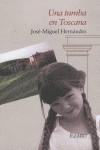UNA TUMBA EN TOSCANA | 9788493388843TA | HERNANDEZ, JOSE MIGUEL