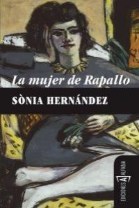 LA MUJER DE RAPALLO | 9788493794347TA | HERNÁNDEZ, SÒNIA