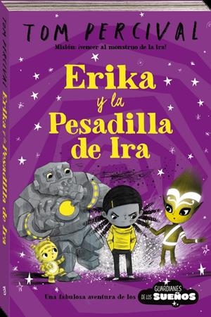 ERIKA Y LA PESADILLA DE IRA | 9788418762574 | PERCIVAL, TOM