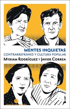 MENTES INQUIETAS | 9788418322051 | RODRÍGUEZ, MYRIAM / CORREA, JAVIER