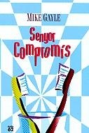 SENYOR COMPROMÍS | 9788429750317TA | GAYLE, MIKE