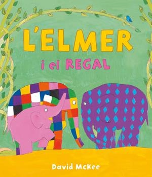L'ELMER I EL REGAL | 9788448863661 | MCKEE, DAVID
