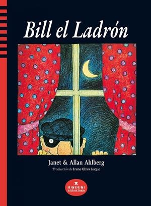 BILL EL LADRÓN | 9788412575514 | AHLBERG, ALLAN