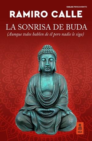 LA SONRISA DE BUDA | 9788418345579 | CALLE CAPILLA, RAMIRO