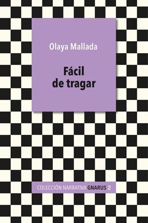 FÁCIL DE TRAGAR | 9788412609721TA | MALLADA, OLAYA