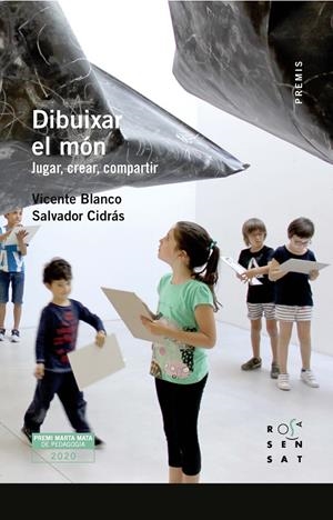 DIBUIXAR EL MÓN | 9788412279603 | BLANCO, VICENTE / SALVADOR CIDRÁS