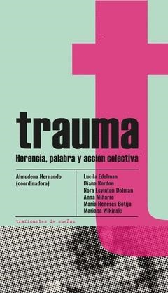 TRAUMA | 9788412575392 | HERNAND, ALMUDENA (COORD)