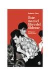 ESTE NO ES EL LIBRO DE SIDECAR | 9788494973994 | TIERZ, ROBERTO