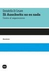 SI AUSCHWITZ NO ES NADA | 9788415917632 | CESARE, DONATELLA DI