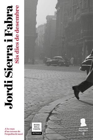 0SIS DIES DE DESEMBRE (INSPECTOR MASCARELL 5) | 9788417444082 | SIERRA I FABRA, JORDI