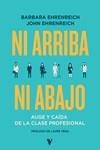 NI ARRIBA NI ABAJO | 9788412571578 | EHRENREICH, BARBARA /EHRENREICH, JOHN