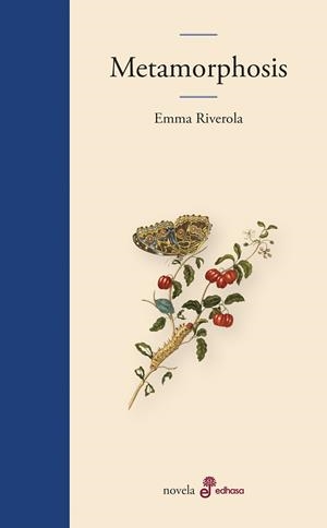 METAMORPHOSIS | 9788435011600TA | RIVEROLA, EMMA