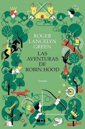LAS AVENTURAS DE ROBIN HOOD | 9788419553072 | GREEN, ROGER LANCELYN