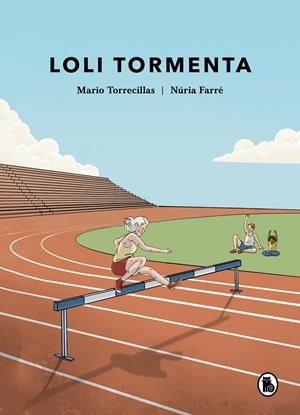 LOLI TORMENTA | 9788402428721 | TORRECILLAS, MARIO / FARRÉ, NÚRIA