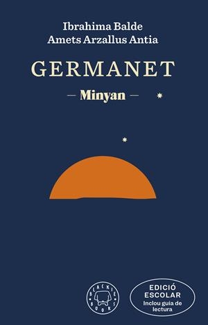 GERMANET (EDICIÓ ESCOLAR. INCLOU GUIA DE LECTURA) | 9788419654120 | BALDE, IBRAHIMA / ARZALLUS ANTIA, AMETS