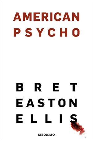 AMERICAN PSYCHO | 9788466367653 | ELLIS, BRET EASTON